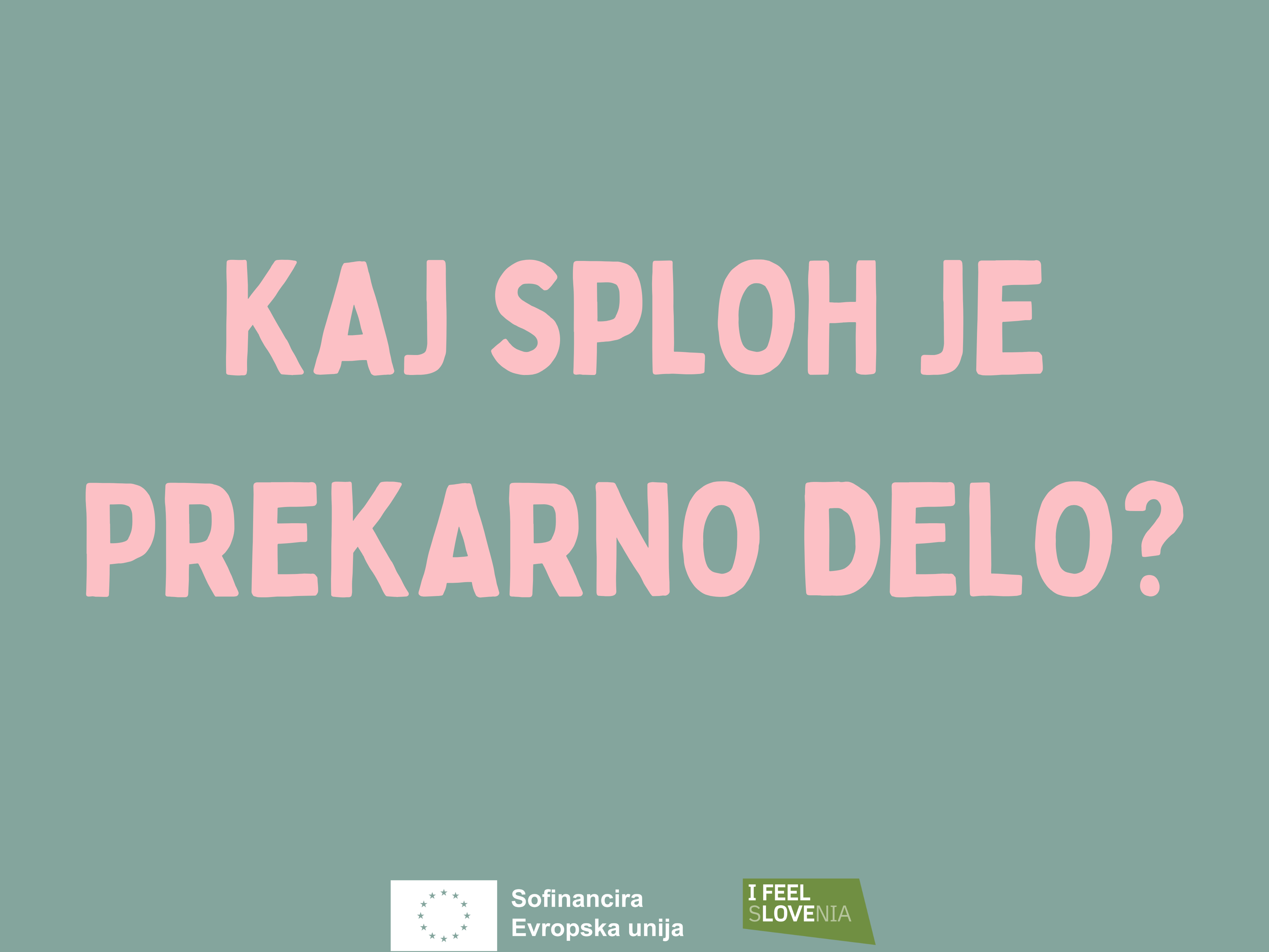 Prekarno delo: Kaj pomeni in kako vpliva na tvojo prihodnost?