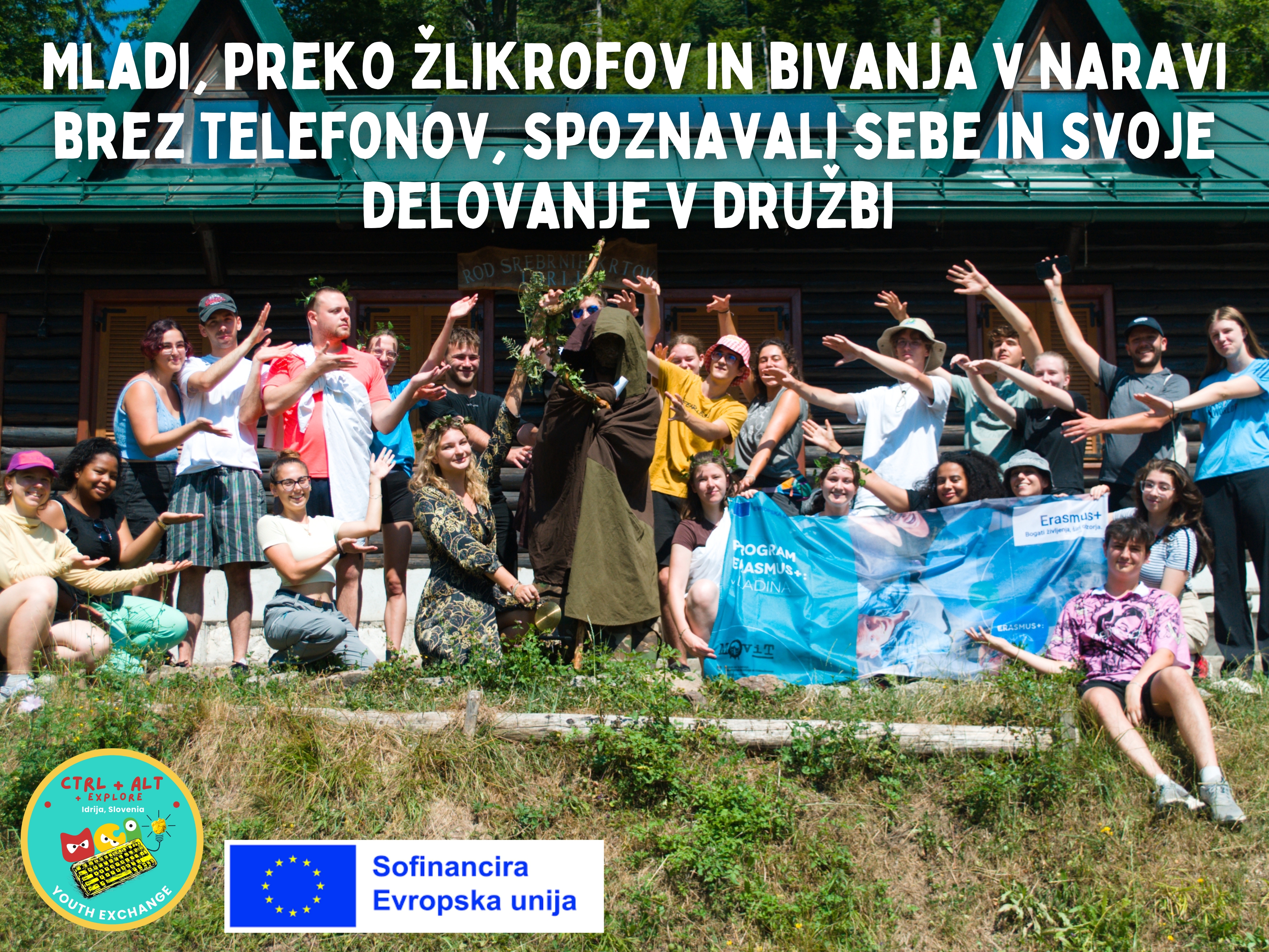 Mladi, preko žlikrofov in bivanja v naravi brez telefonov, spoznavali sebe in svoje delovanje v družbi 