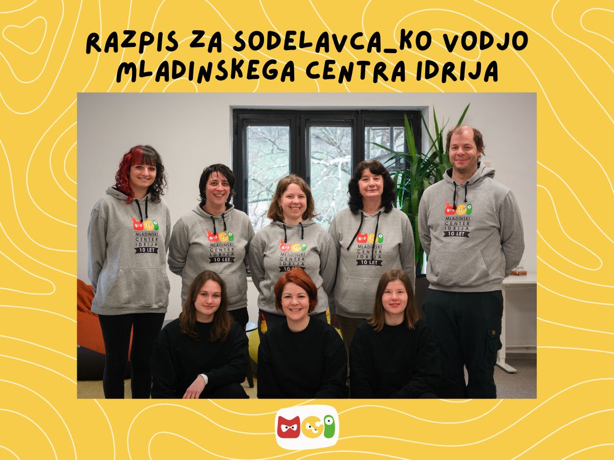 RAZPIS ZA SODELAVCA_KO, VODJO MLADINSKEGA CENTRA IDRIJA