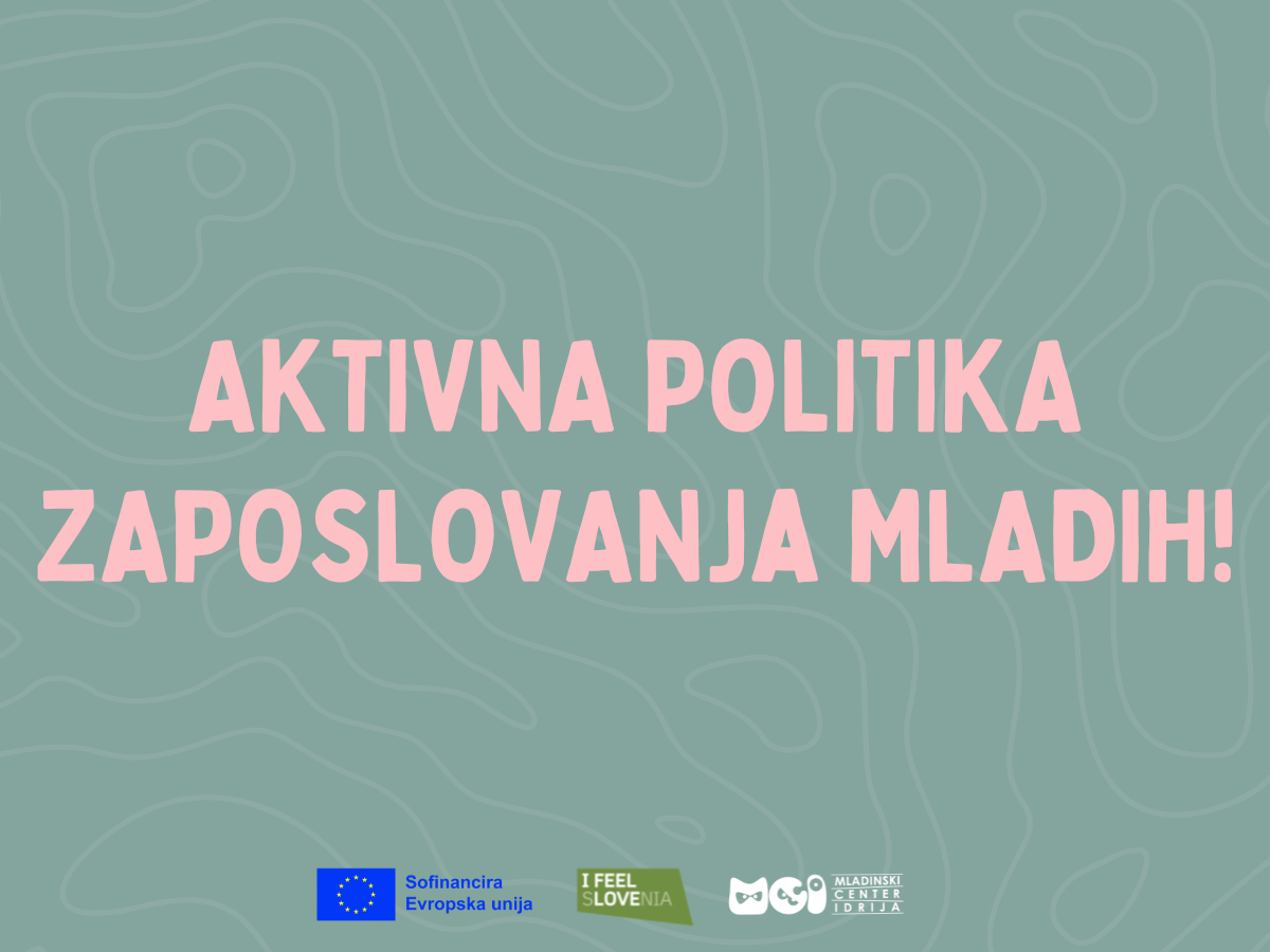 AKTIVNA POLITIKA ZAPOSLOVANJA MLADIH